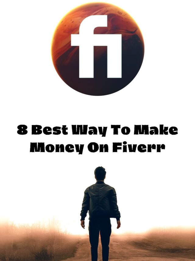 9 Best Way To Make Money On Fiverr